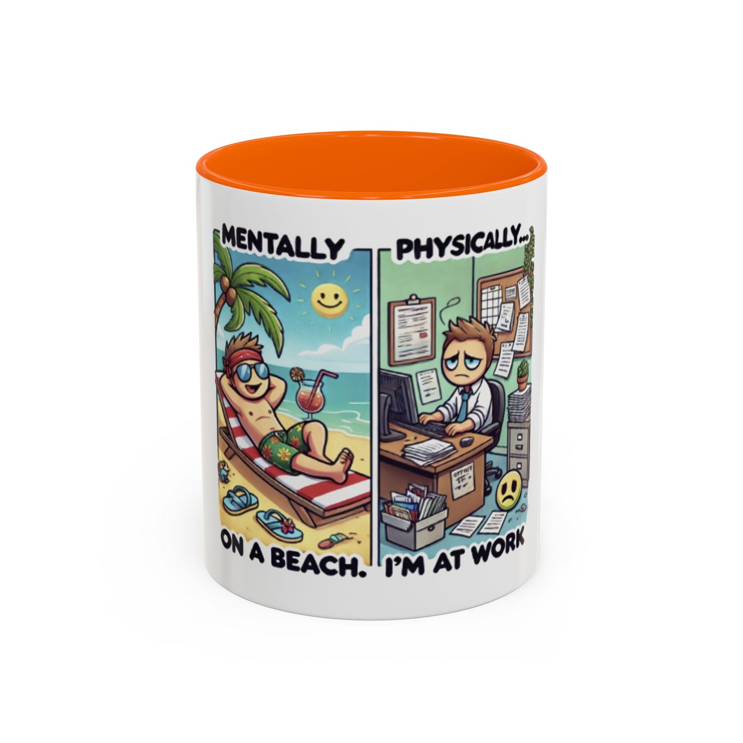 Humorous Dual-Design Coffee Mug - 'Mentally on a Beach, Physically at Work'