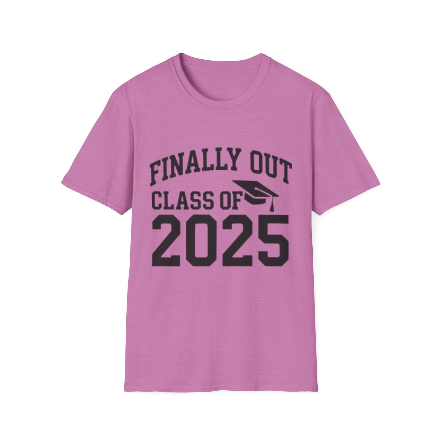 Graduation T-Shirt: Finally Out Class of 2025 Unisex Softstyle Tee