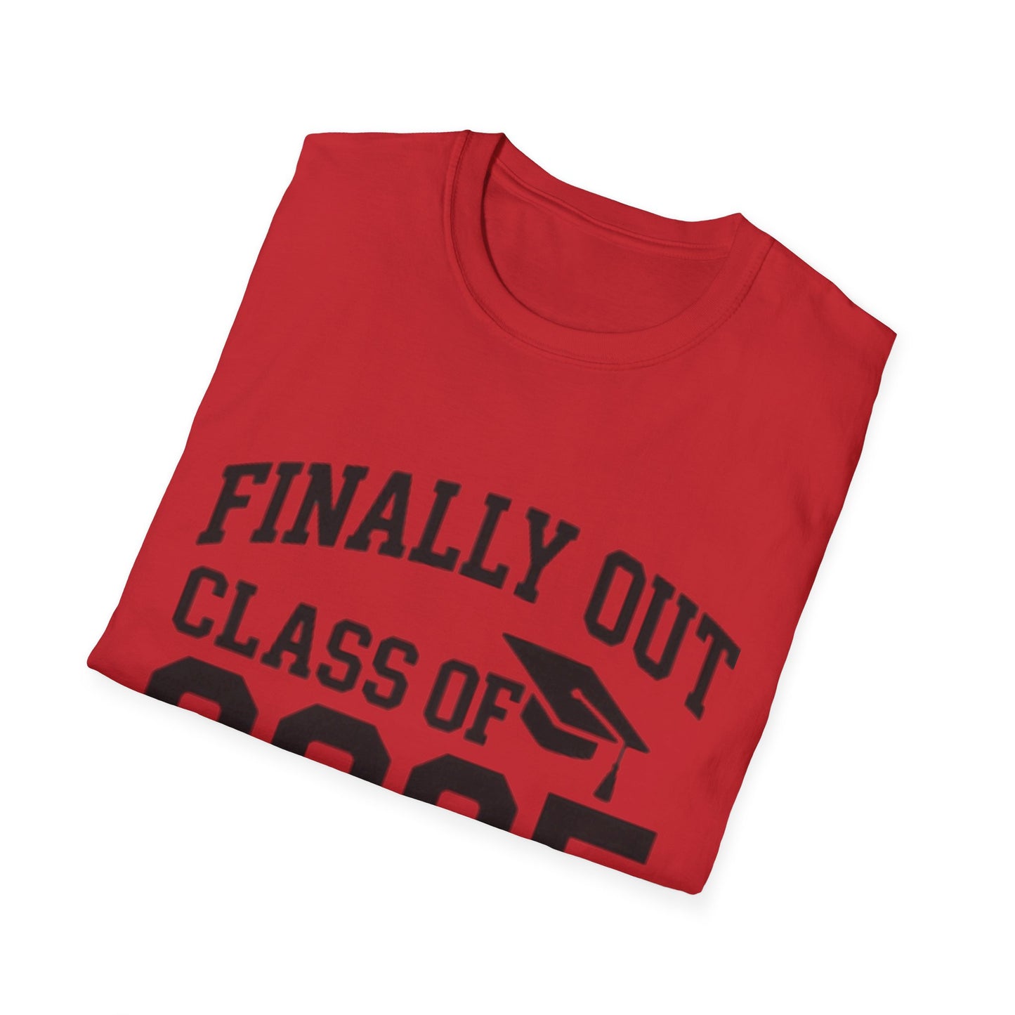Graduation T-Shirt: Finally Out Class of 2025 Unisex Softstyle Tee